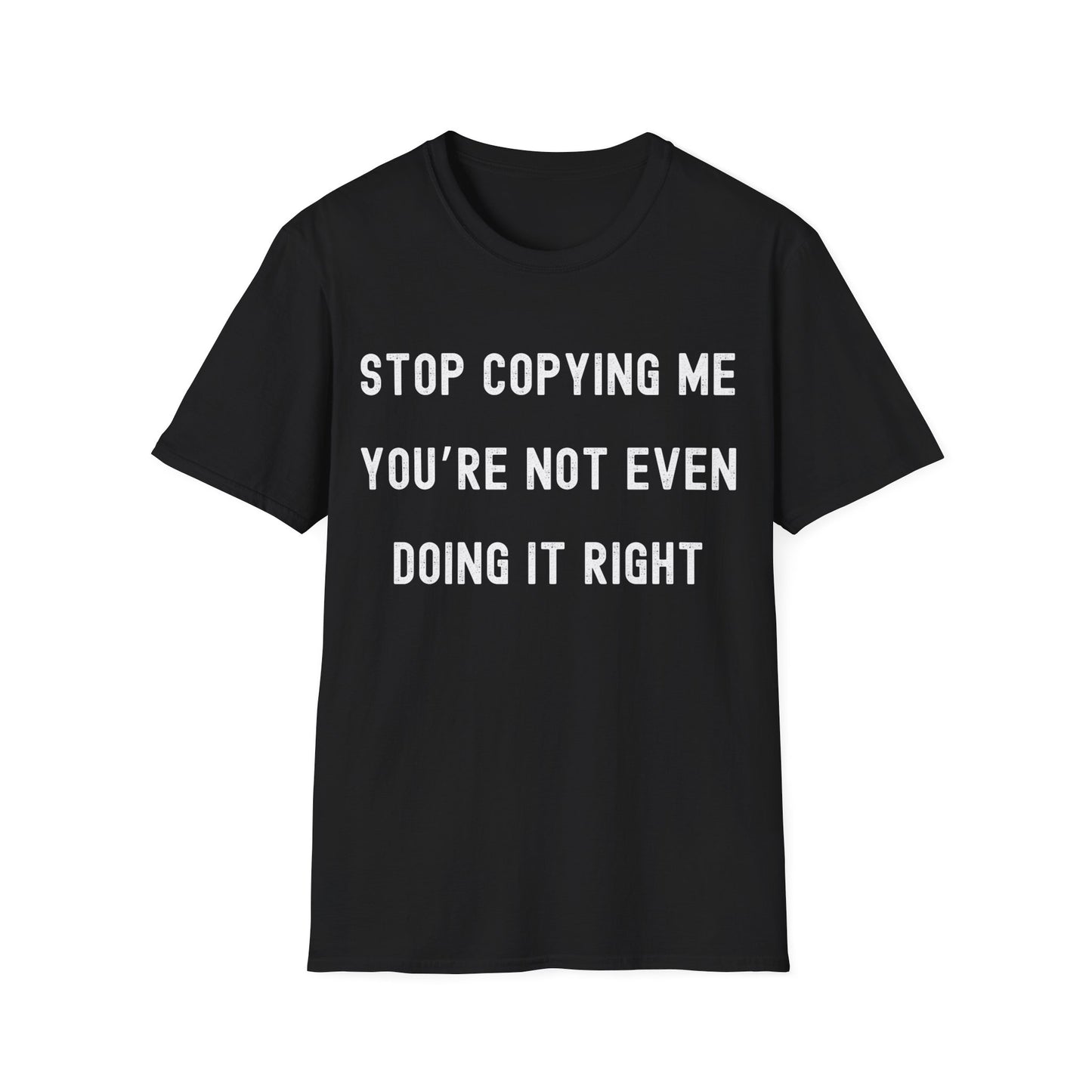 Be Original or Be Quiet | black | Unisex