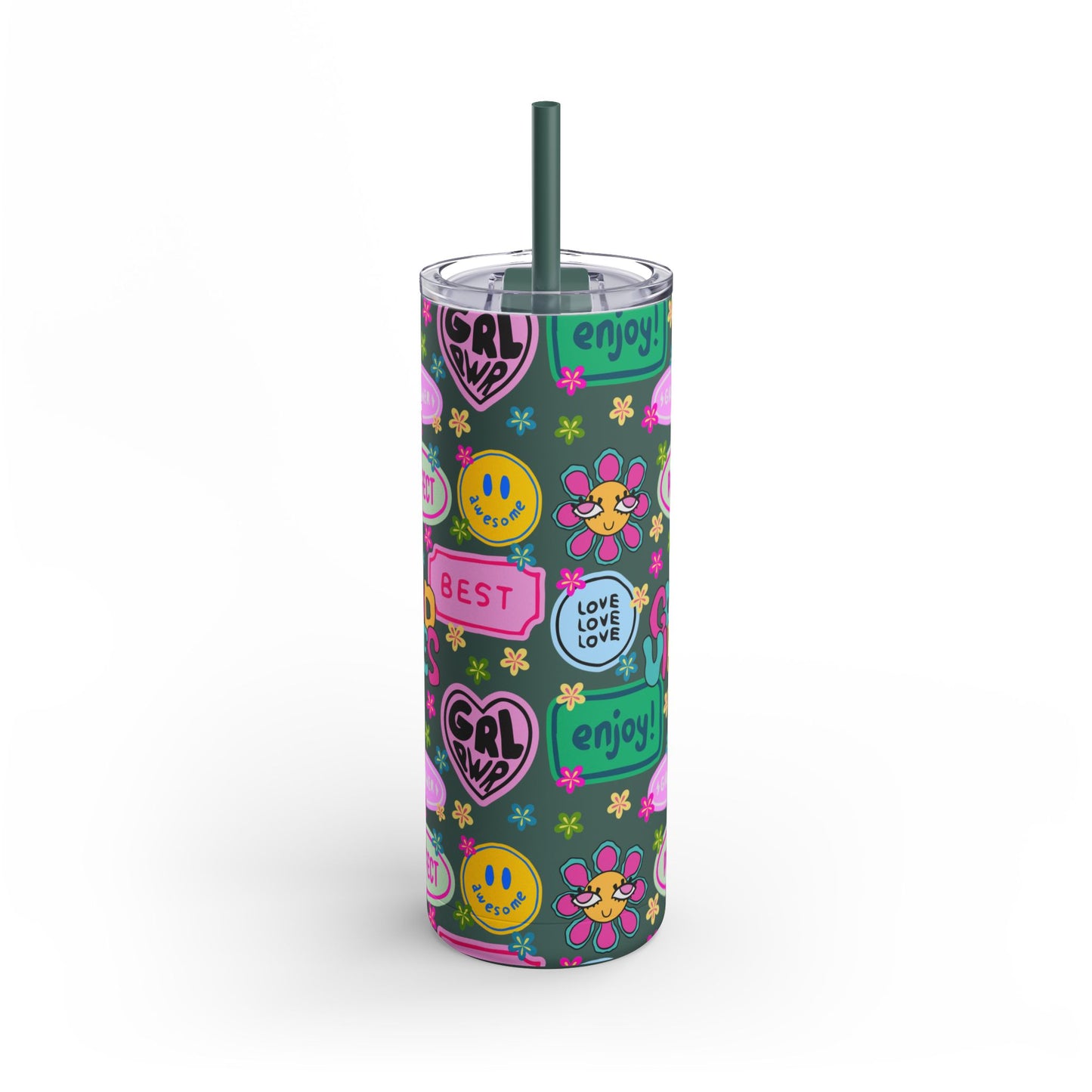 Girl Power, Good Vibes Skinny Tumbler with screw-on slide