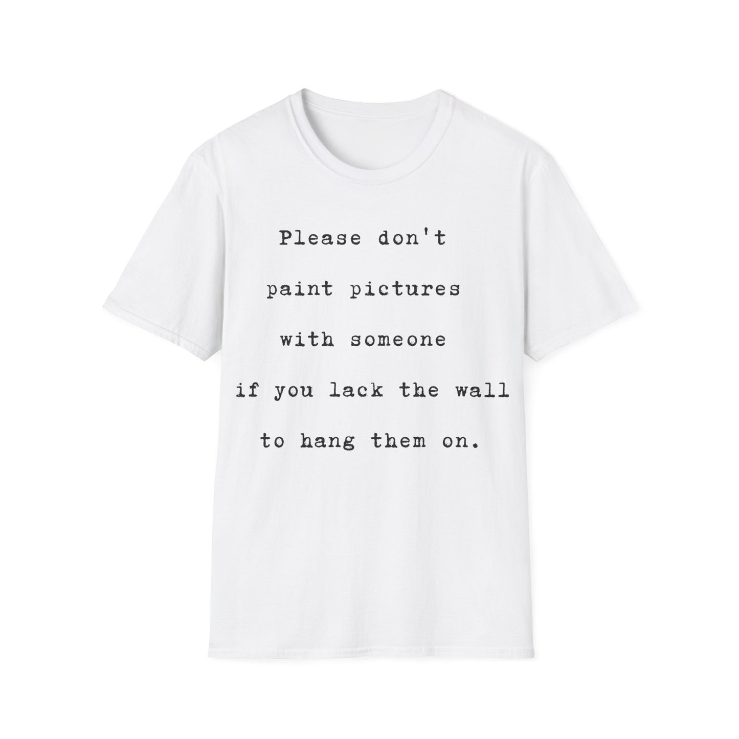 Build the Wall Before the Art | white | Unisex