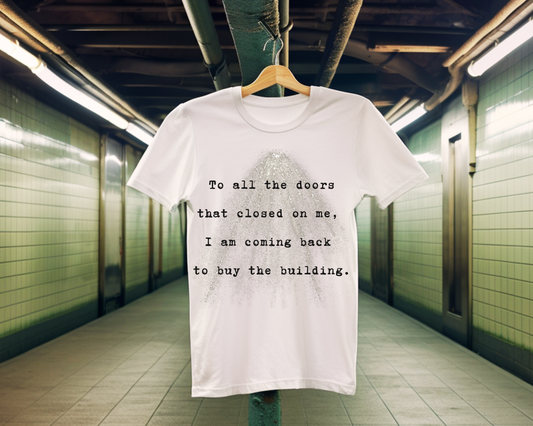 Closed Doors, Bought Buildings | white | Unisex