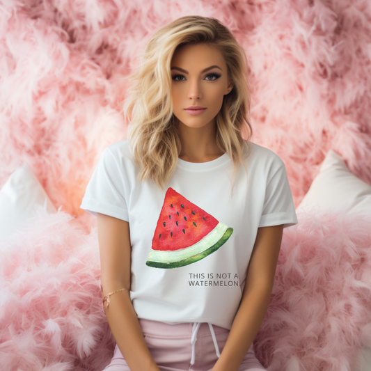 Not a Watermelon T-shirt | Women