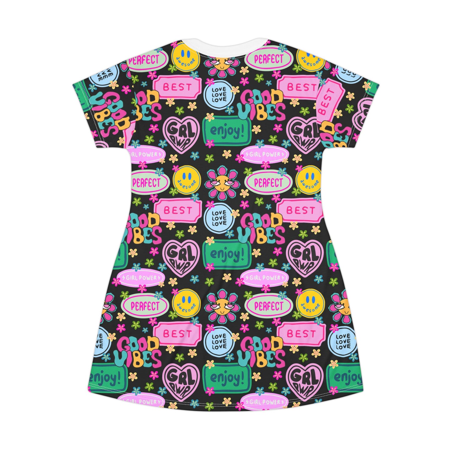 Girl Power, Good Vibes T-Shirt Dress