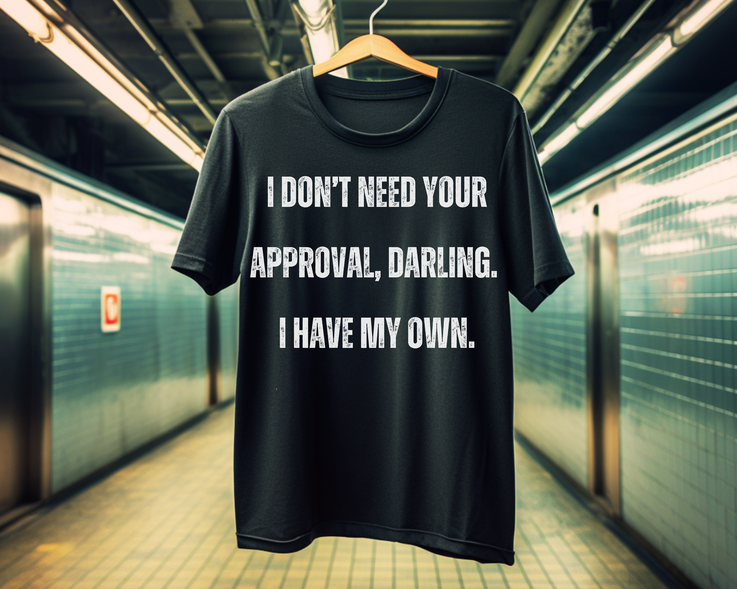 Darling, I Approve Myself | black | Unisex