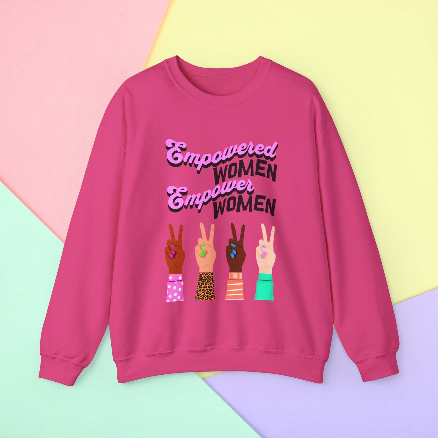 Empowered Women, Empower the World Sweatshirt