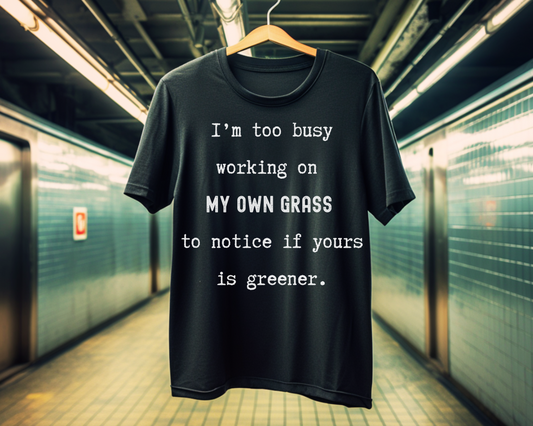 Watering My Own Grass | black | Unisex