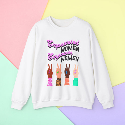 Empowered Women, Empower the World Sweatshirt