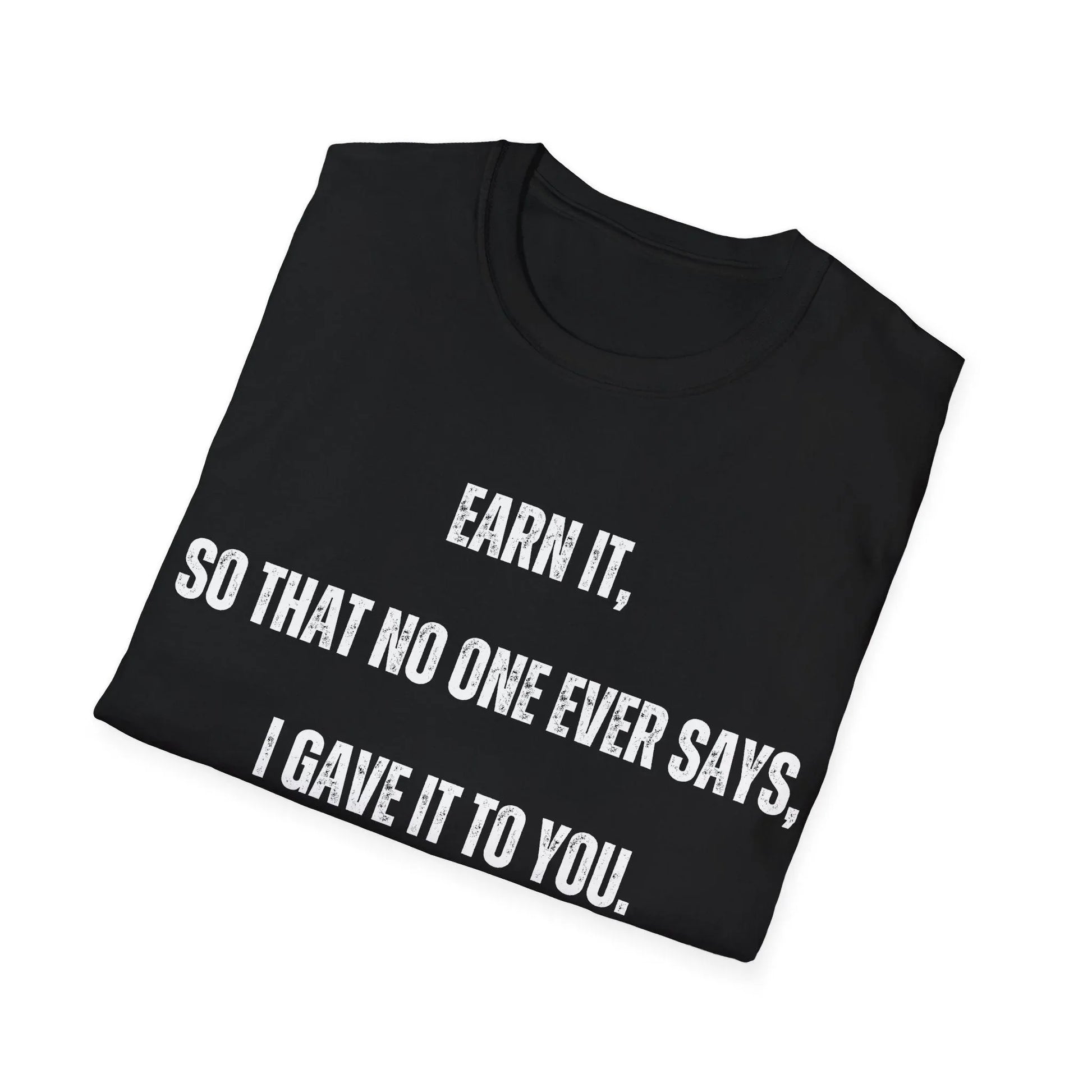 Built Not Given | black | Unisex - T-Shirt