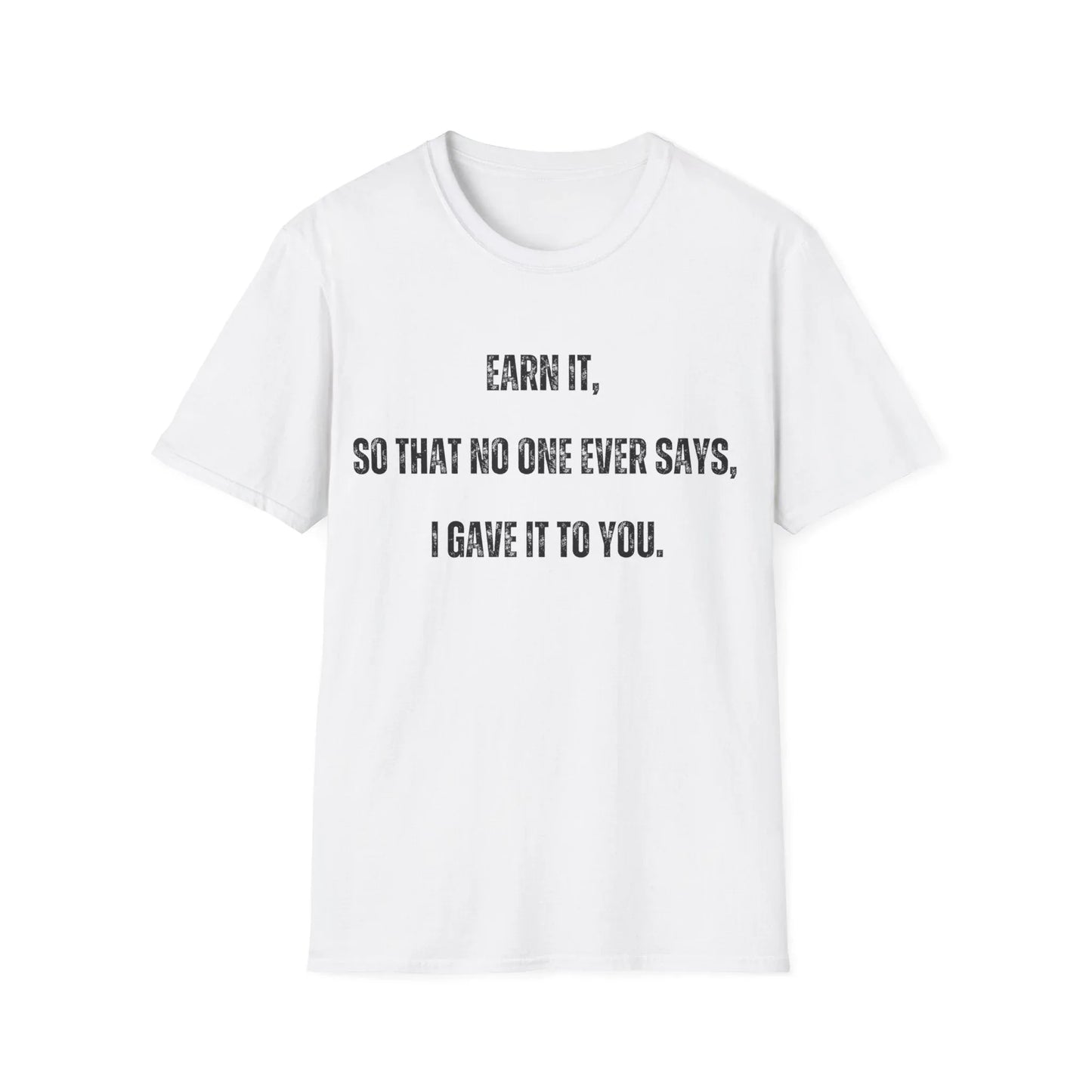 Built Not Given | white | Unisex - White / S - T-Shirt