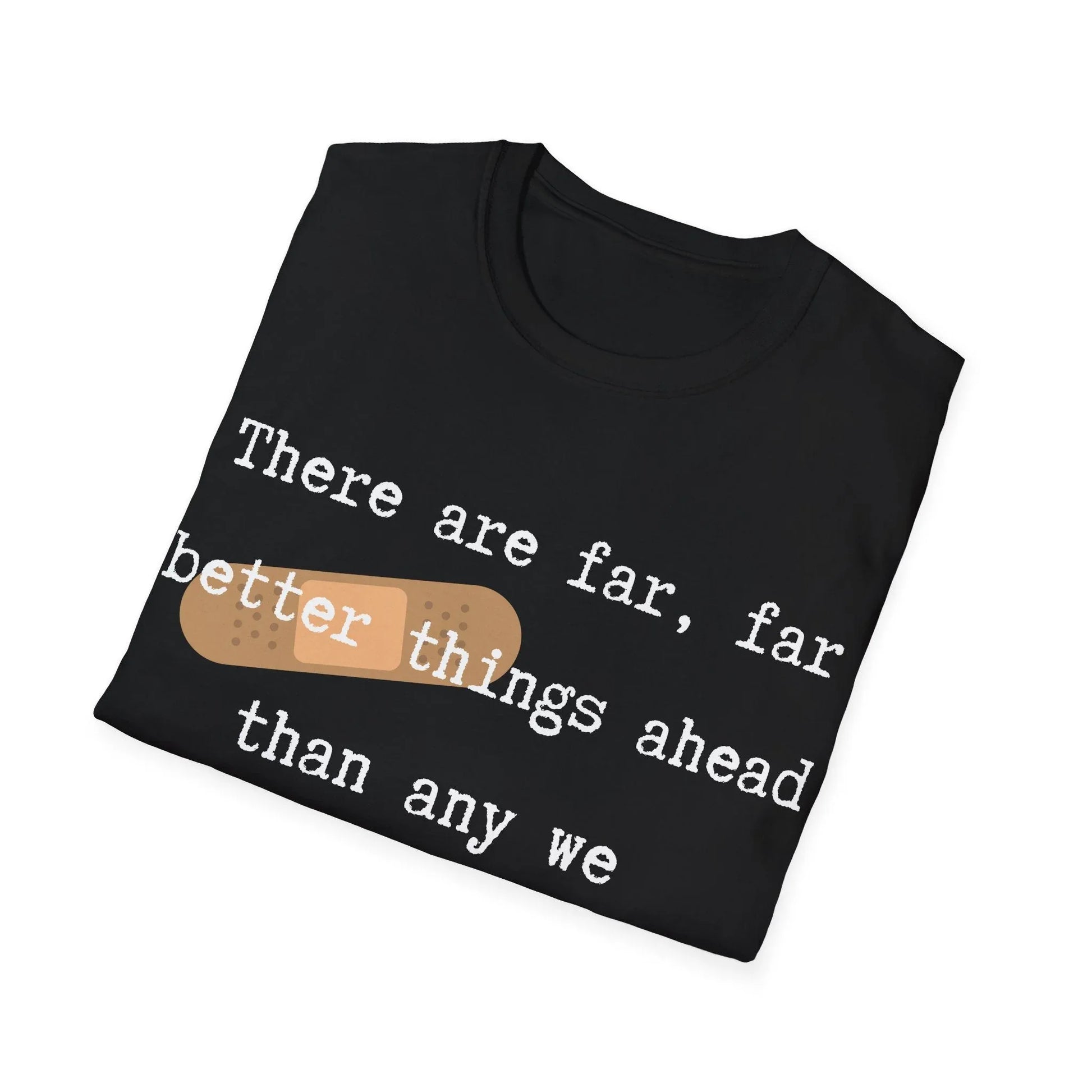 Chasing Better Days | black | Unisex - T-Shirt