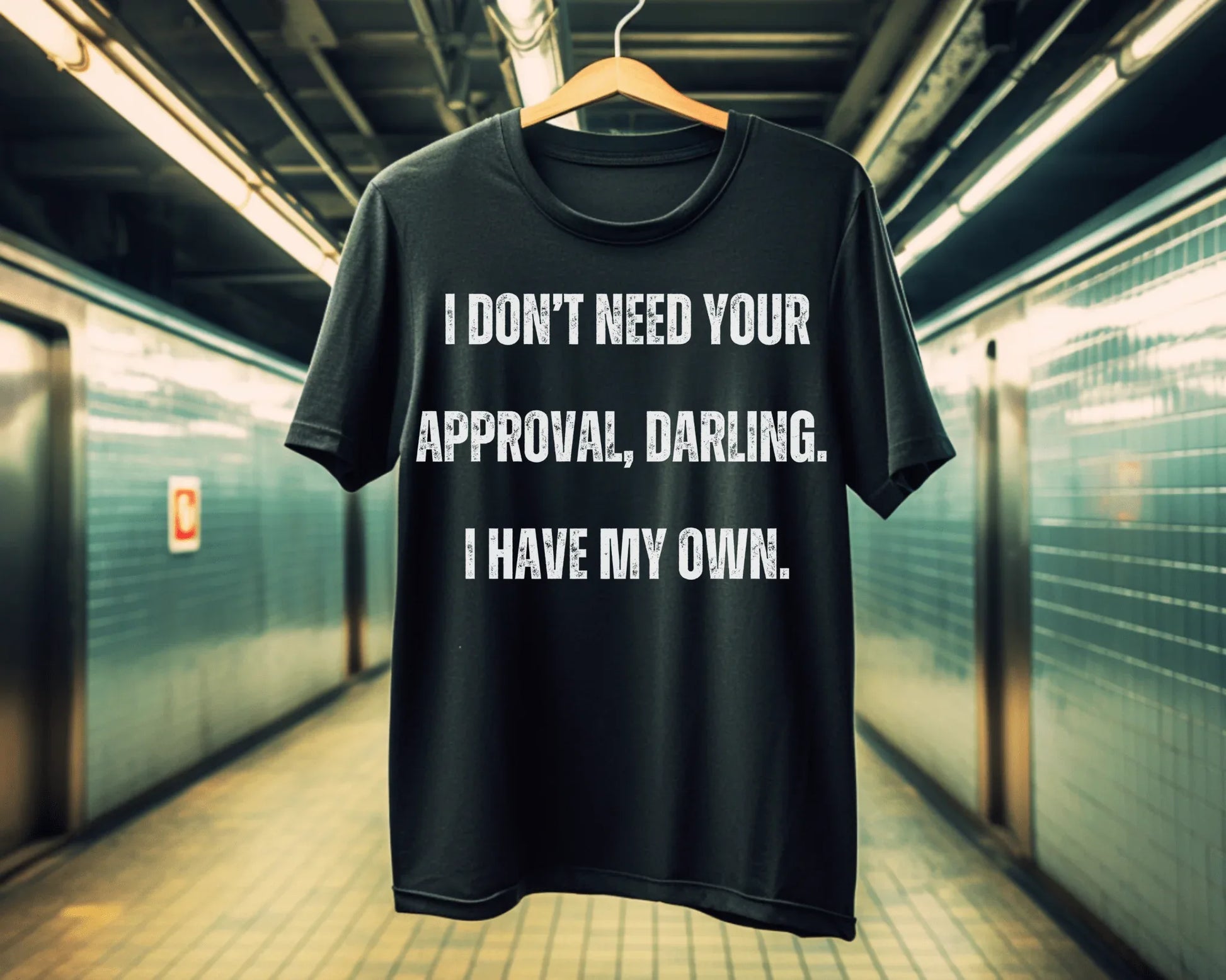 Darling I Approve Myself | black | Unisex - T-Shirt