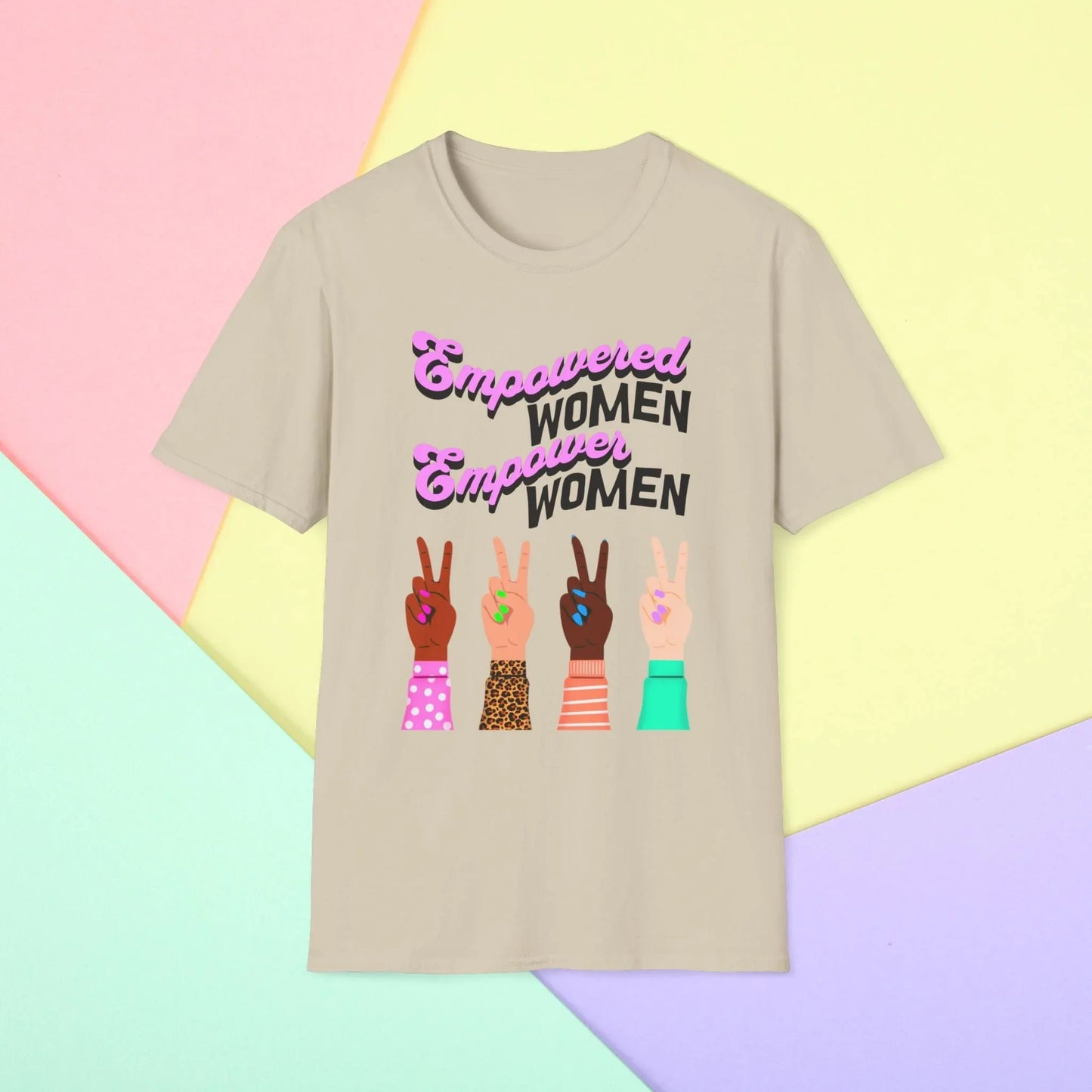 Empowered Women Empower the World T-Shirt - S / Sand
