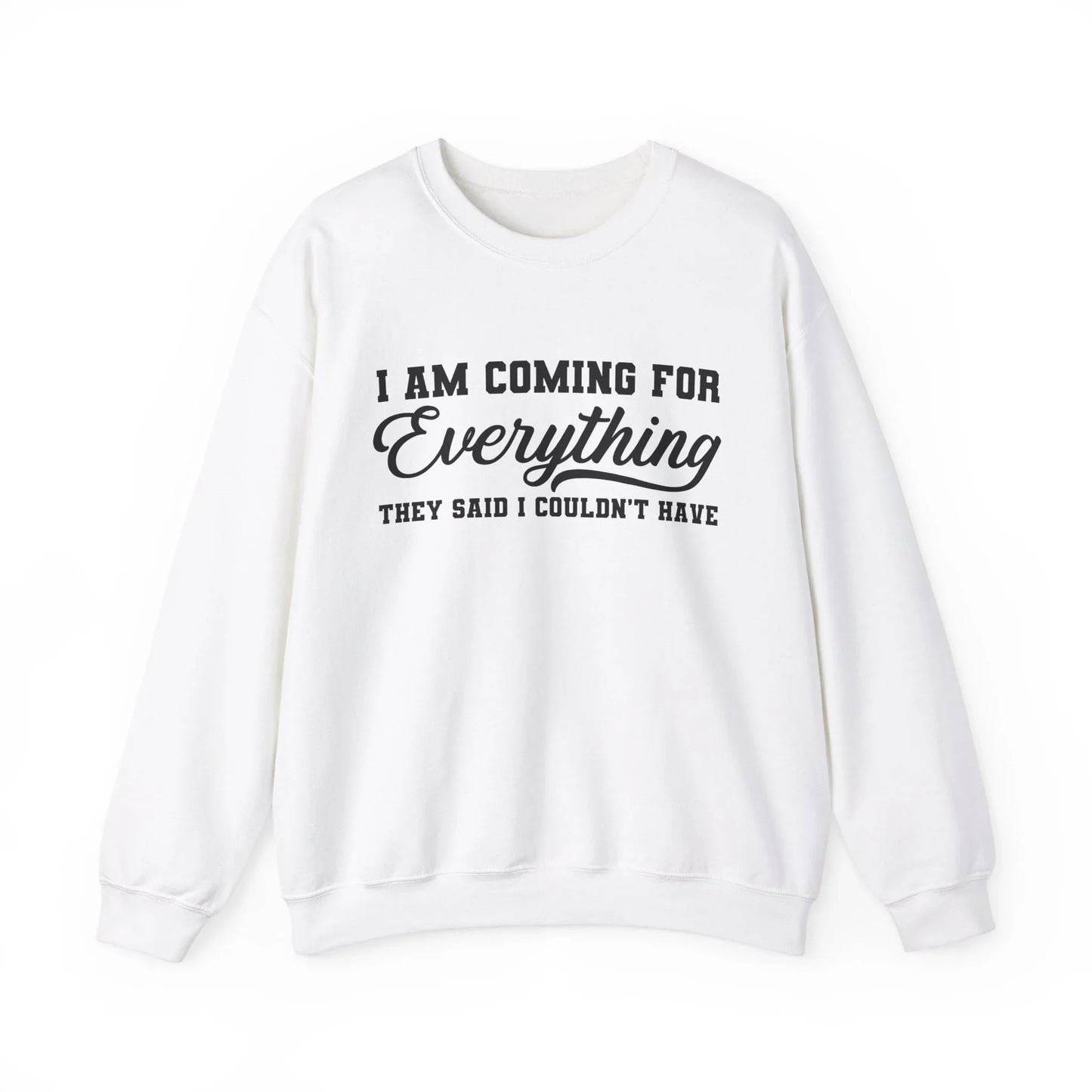 Everything I Deserve Sweatshirt - White / S