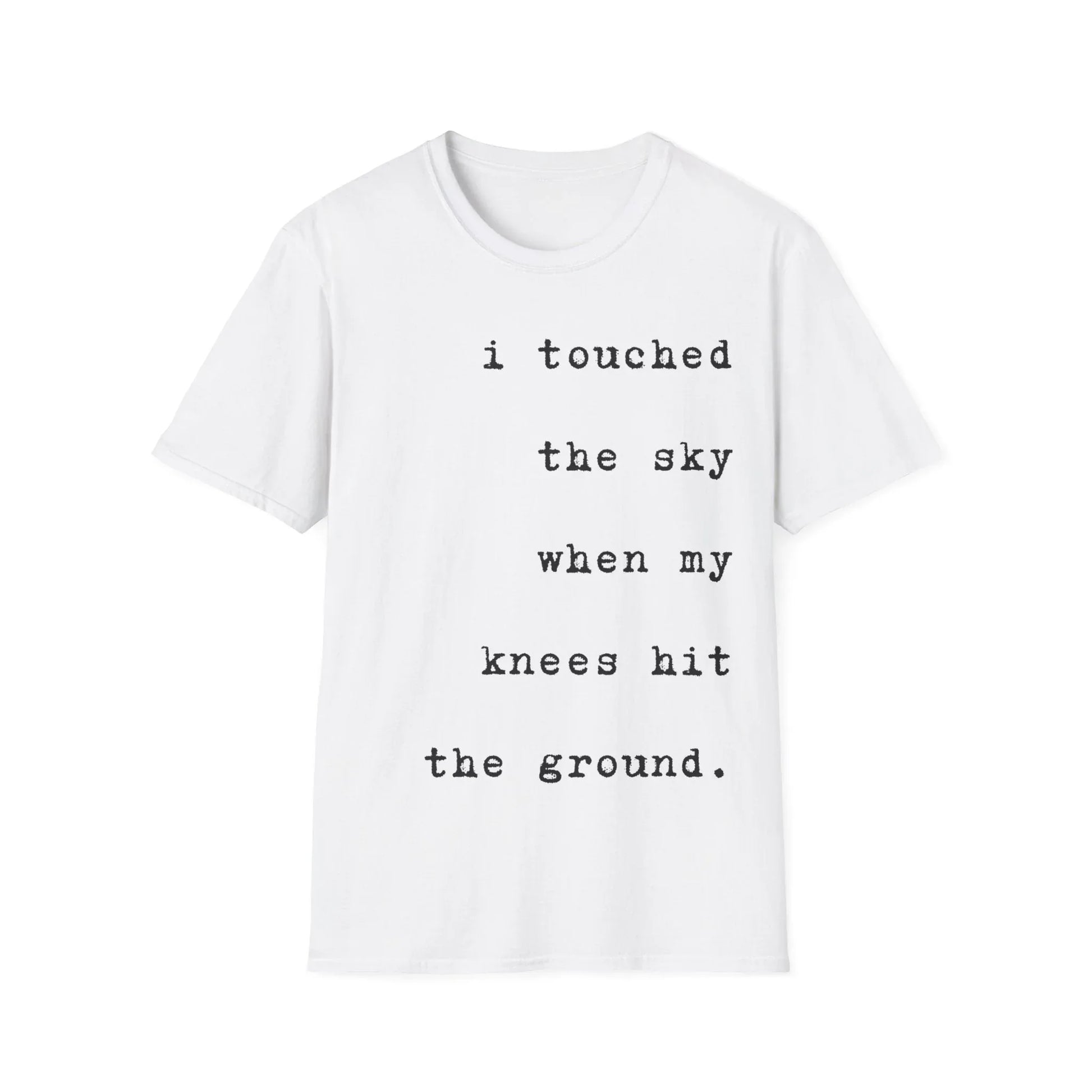 From Knees to Clouds | white | Unisex - White / S - T-Shirt