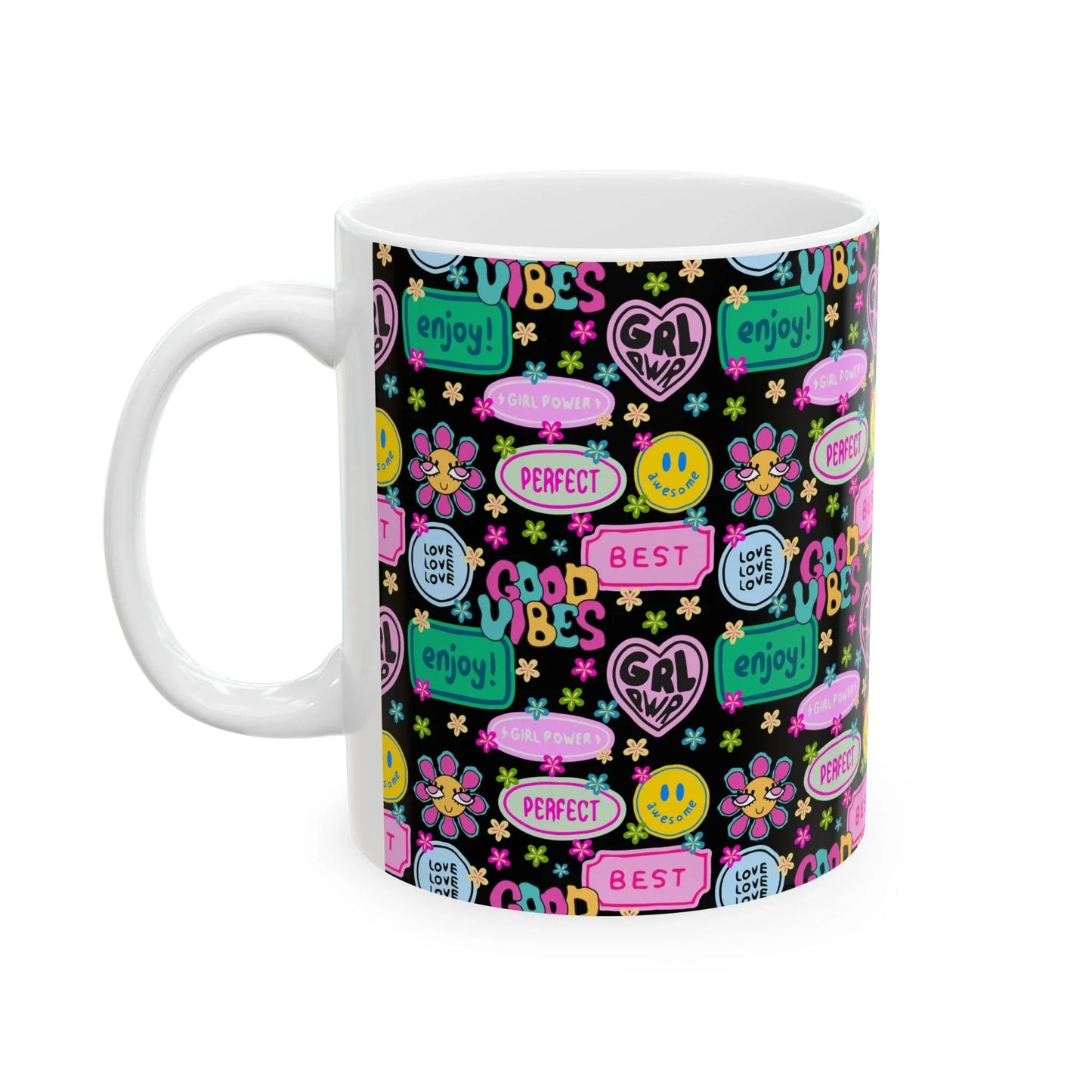 Girl Power Good Vibes Mug - 11oz