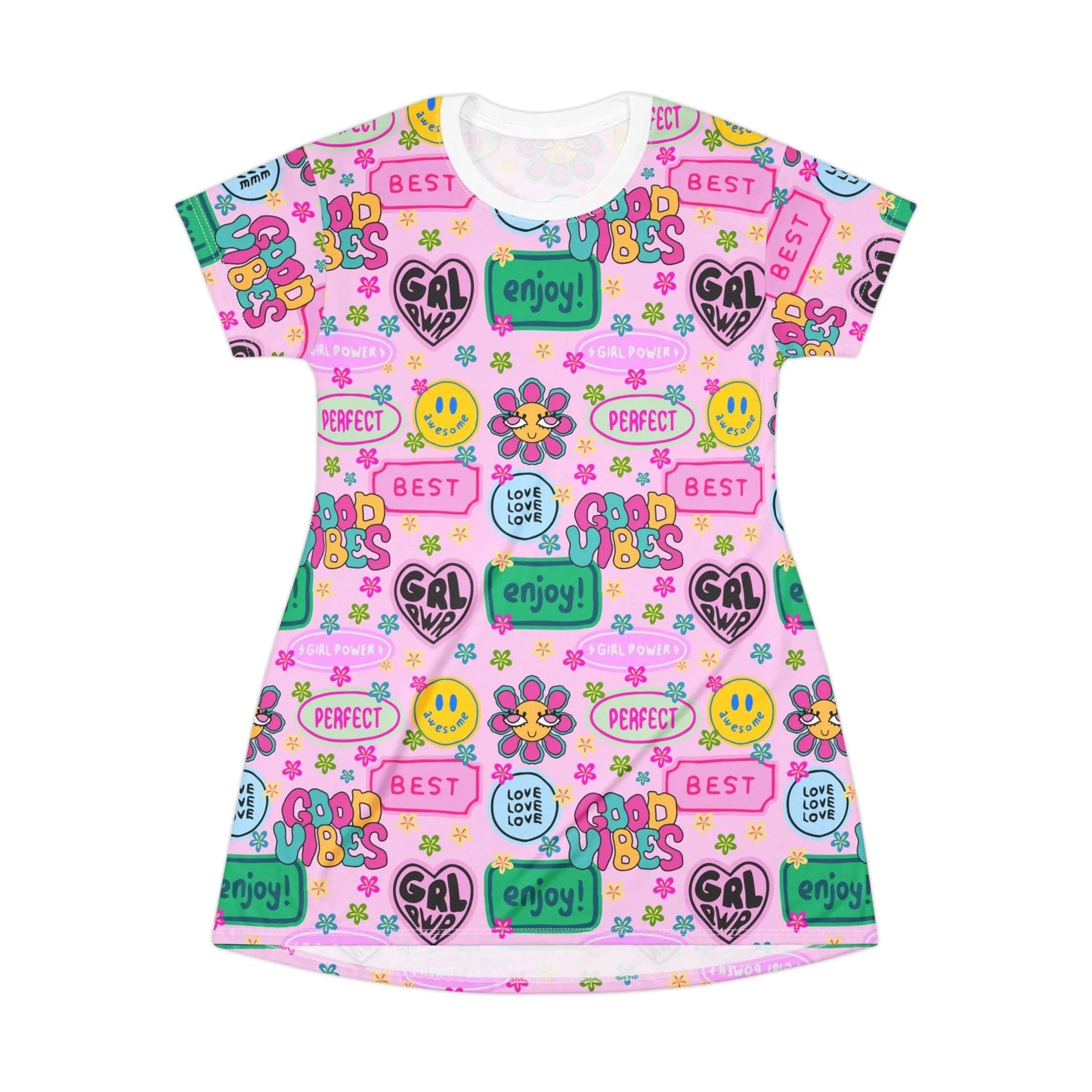 Girl Power Good Vibes T-Shirt Dress - All Over Prints