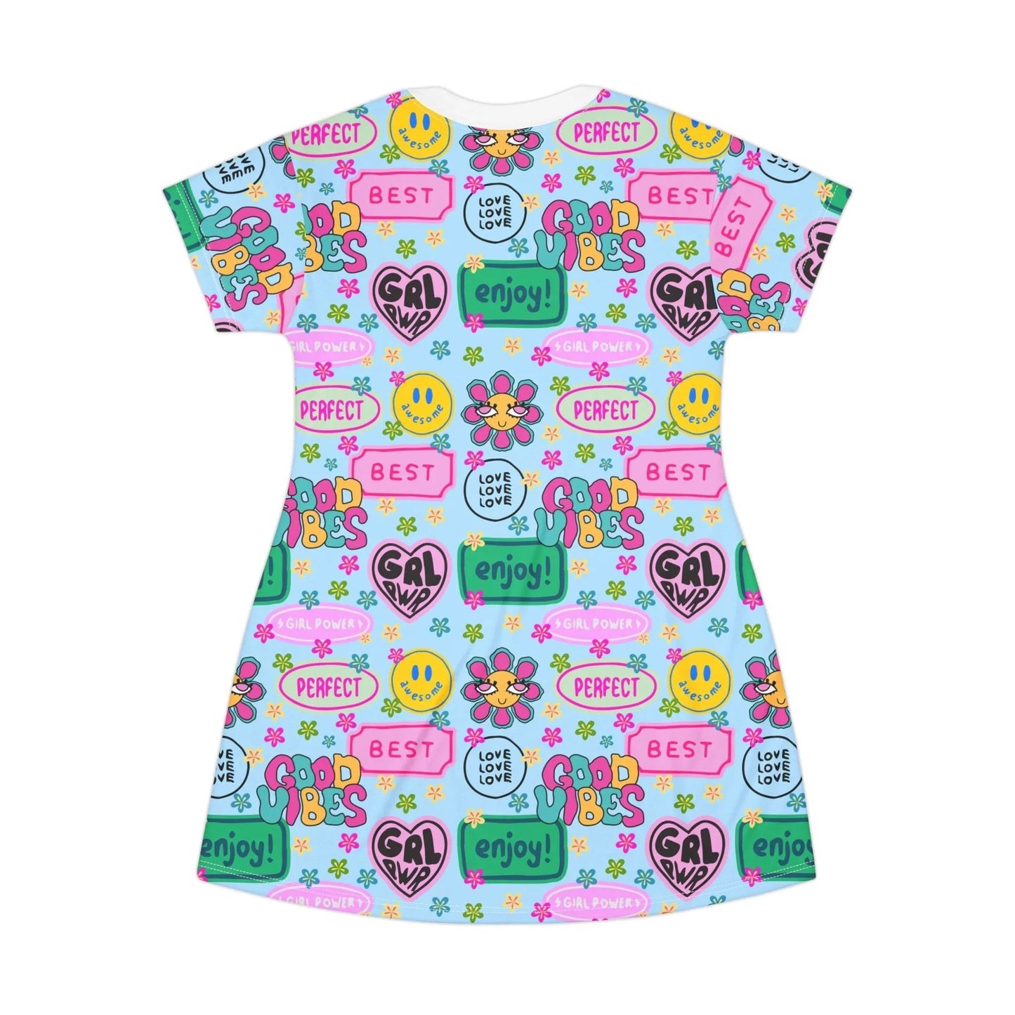 Girl Power Good Vibes T-Shirt Dress - All Over Prints