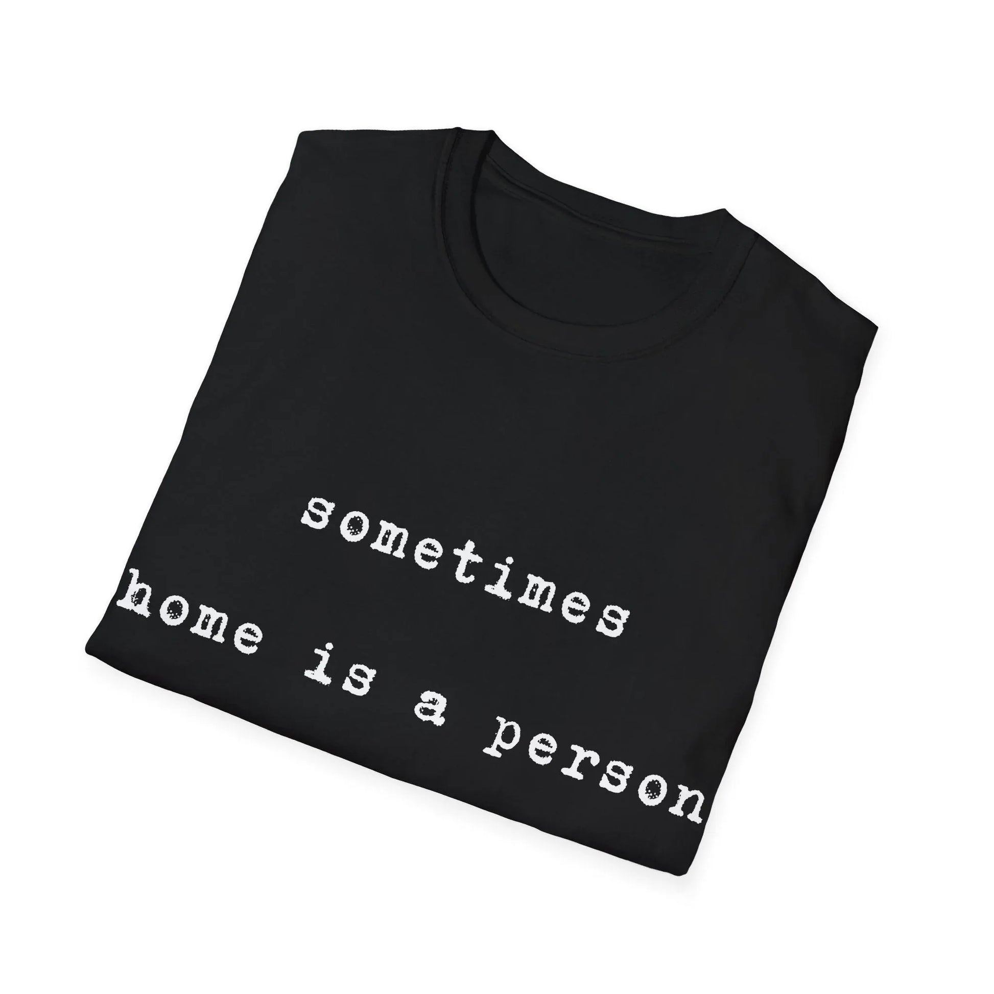 Home in You | black | Unisex - T-Shirt