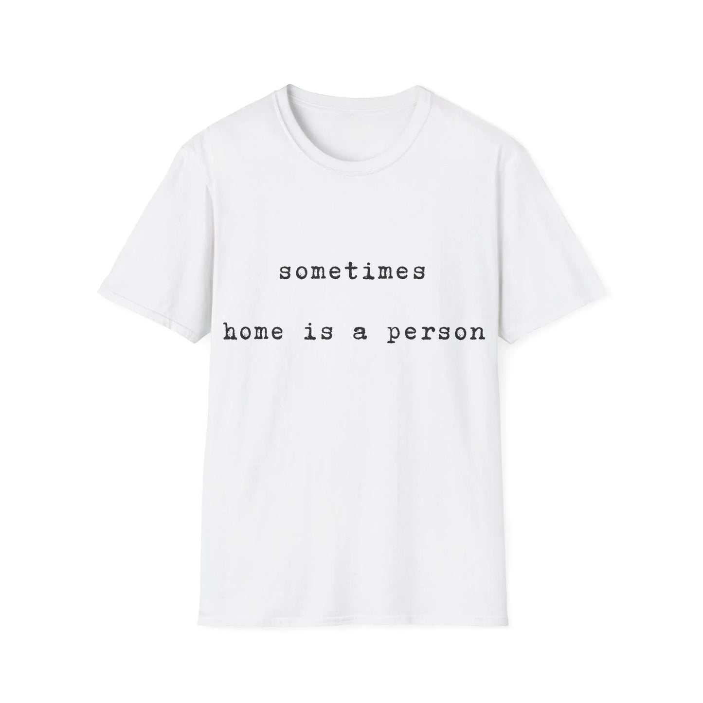 Home in You | white | Unisex - White / S - T-Shirt