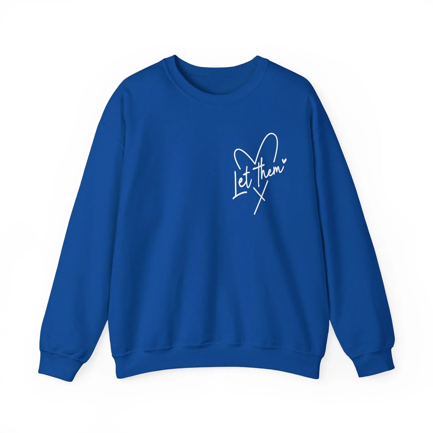 Let Them Watch Sweatshirt - Royal / S
