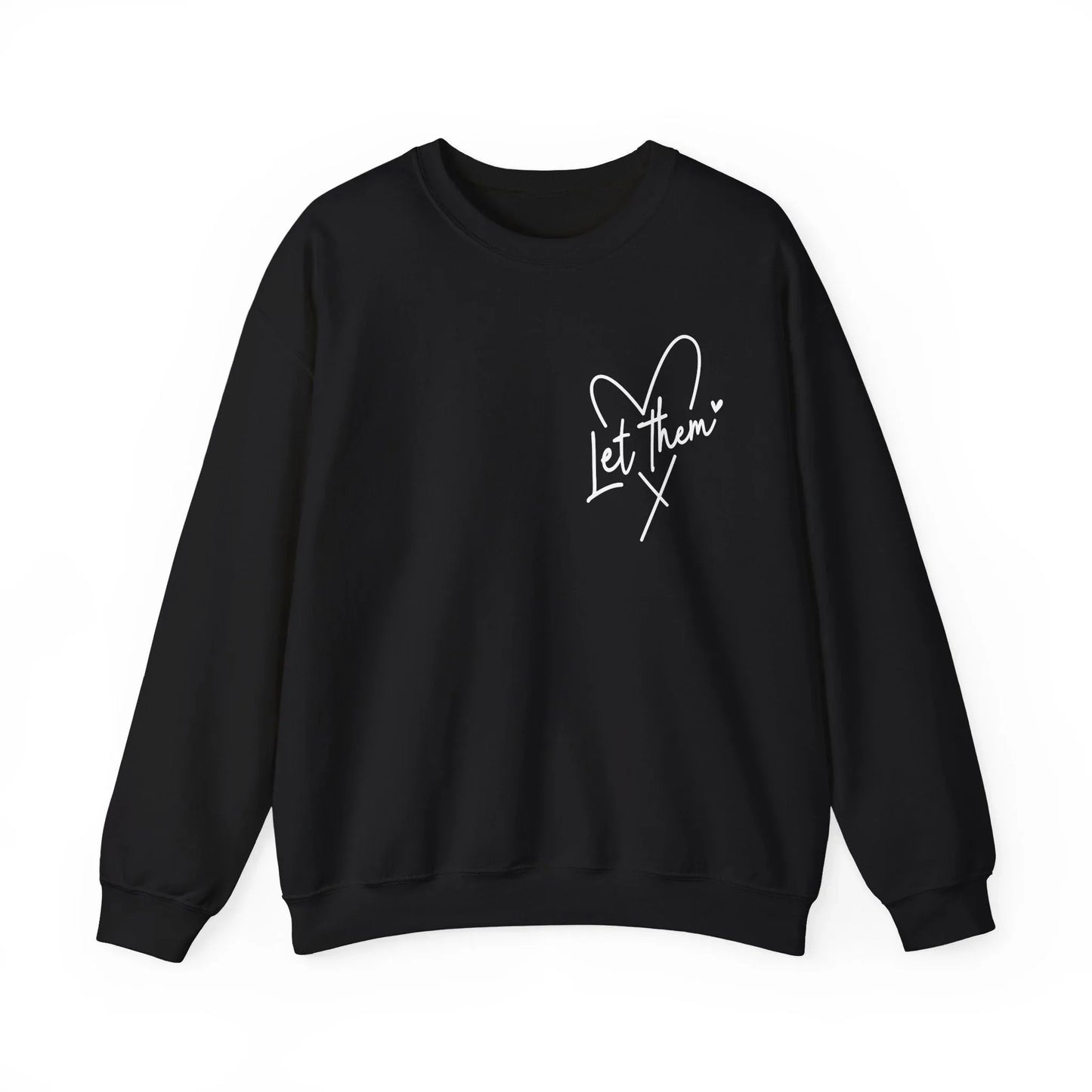 Let Them Watch Sweatshirt - Black / S