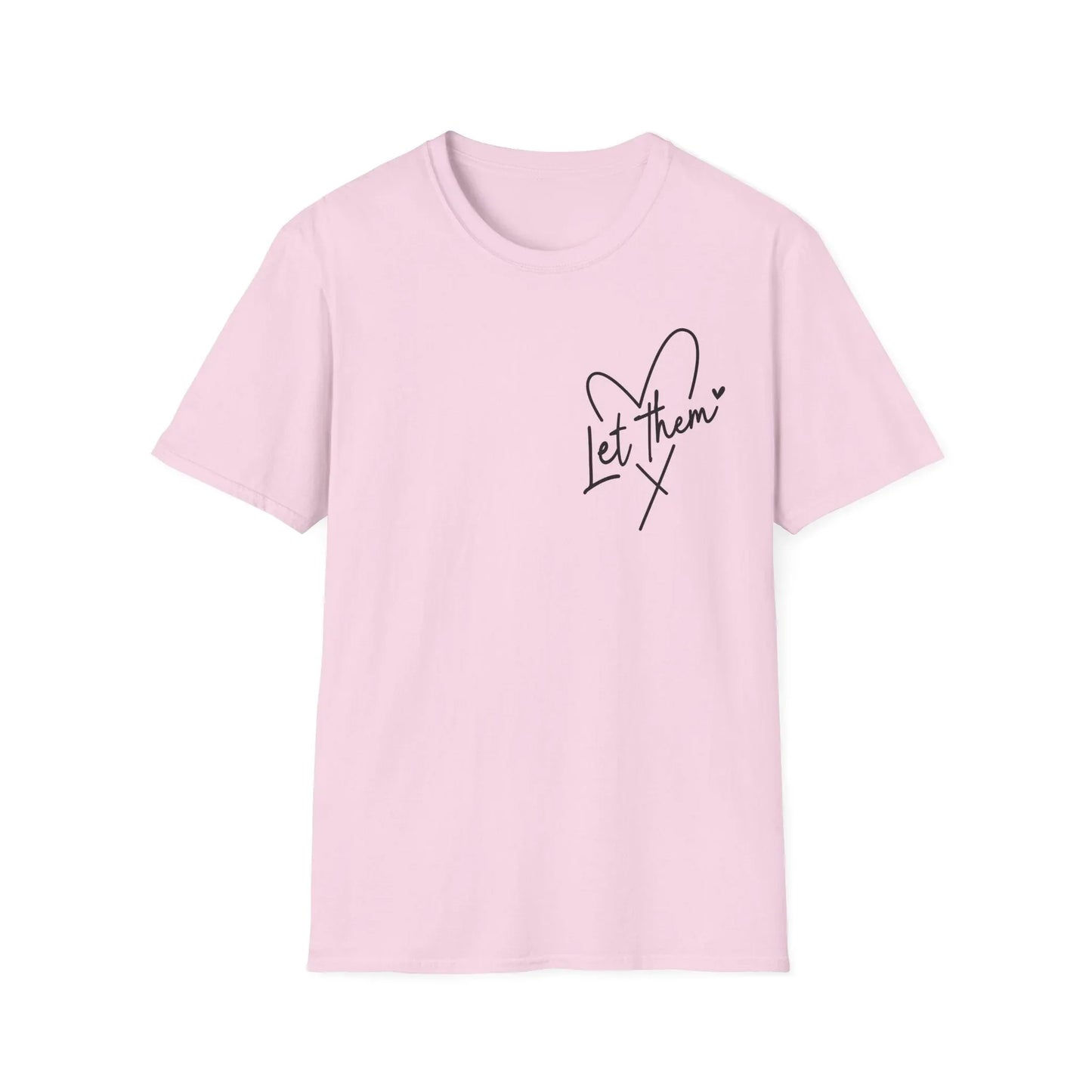 Let Them Watch T-Shirt - S / Light Pink