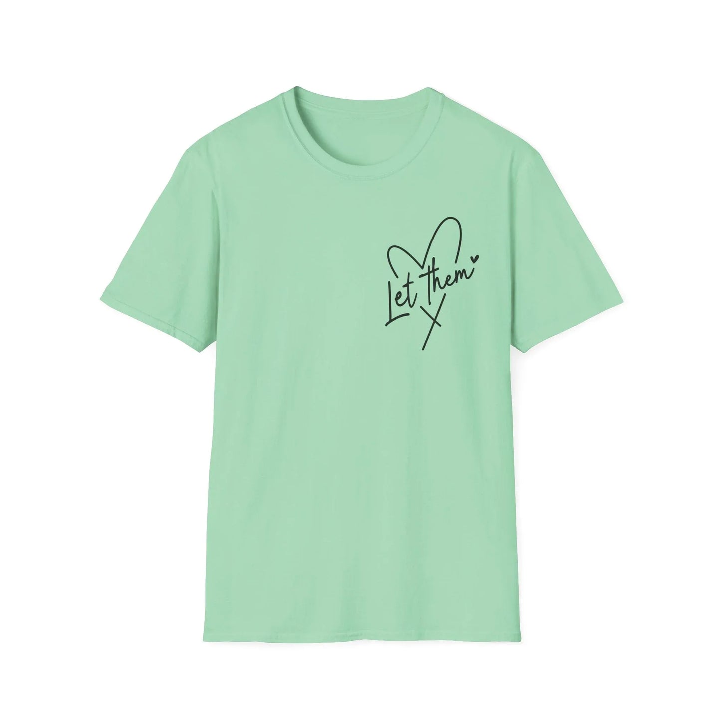 Let Them Watch T-Shirt - S / Mint Green