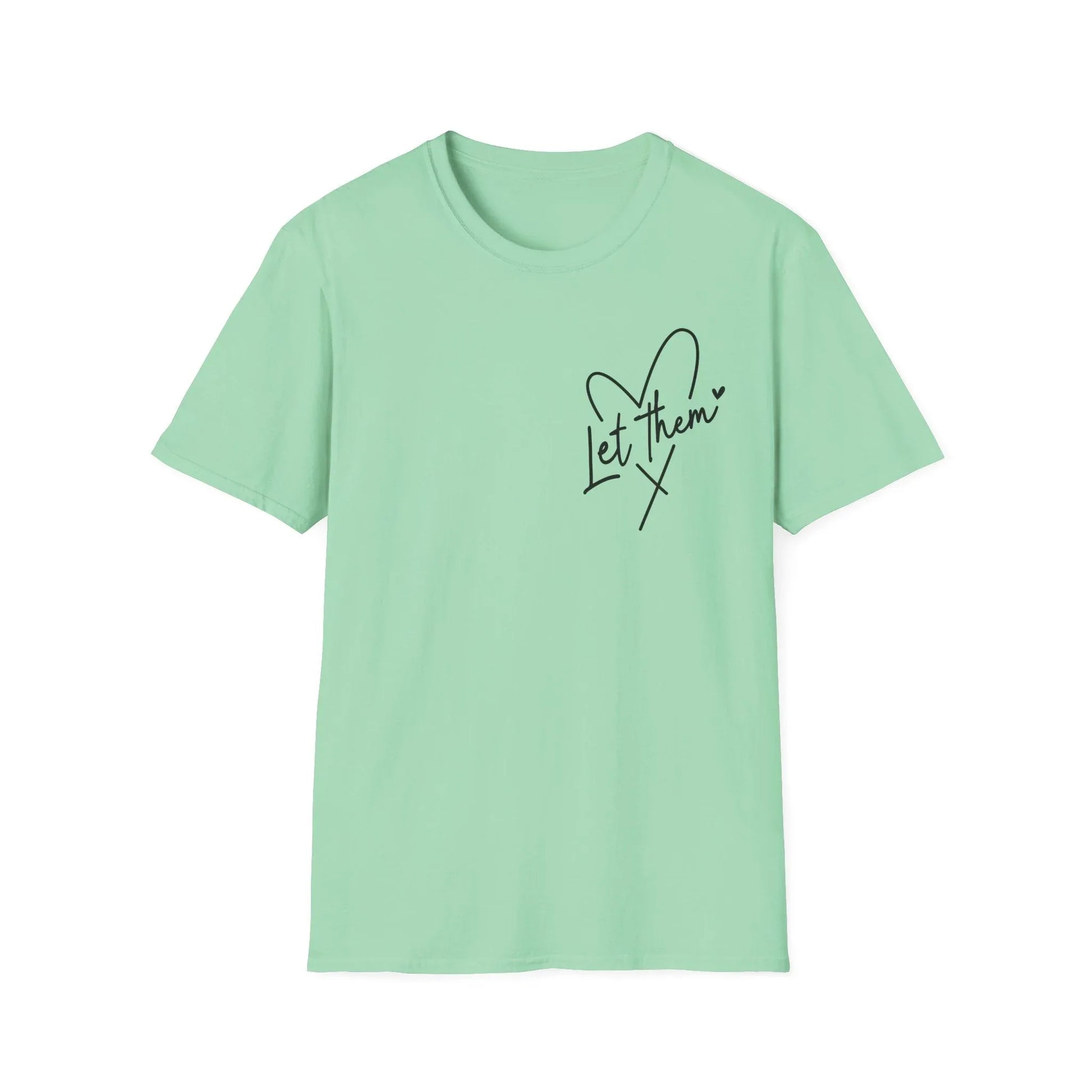Let Them Watch T-Shirt - S / Mint Green