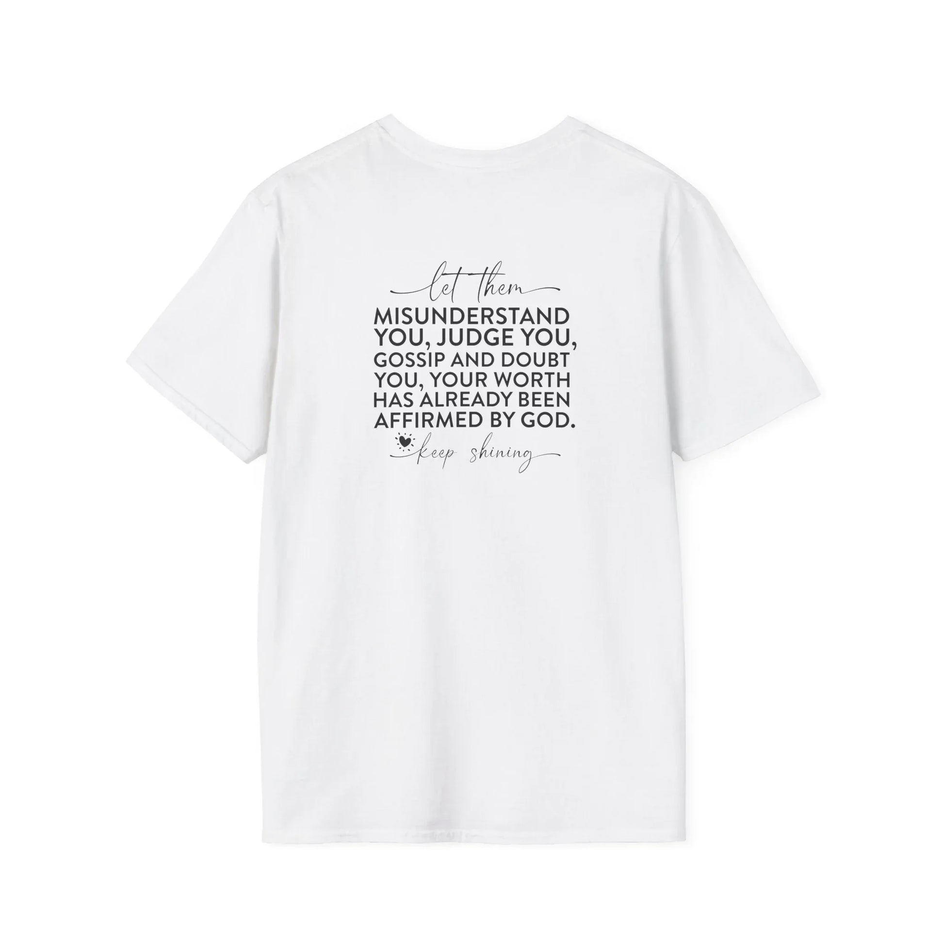Let Them Watch T-Shirt