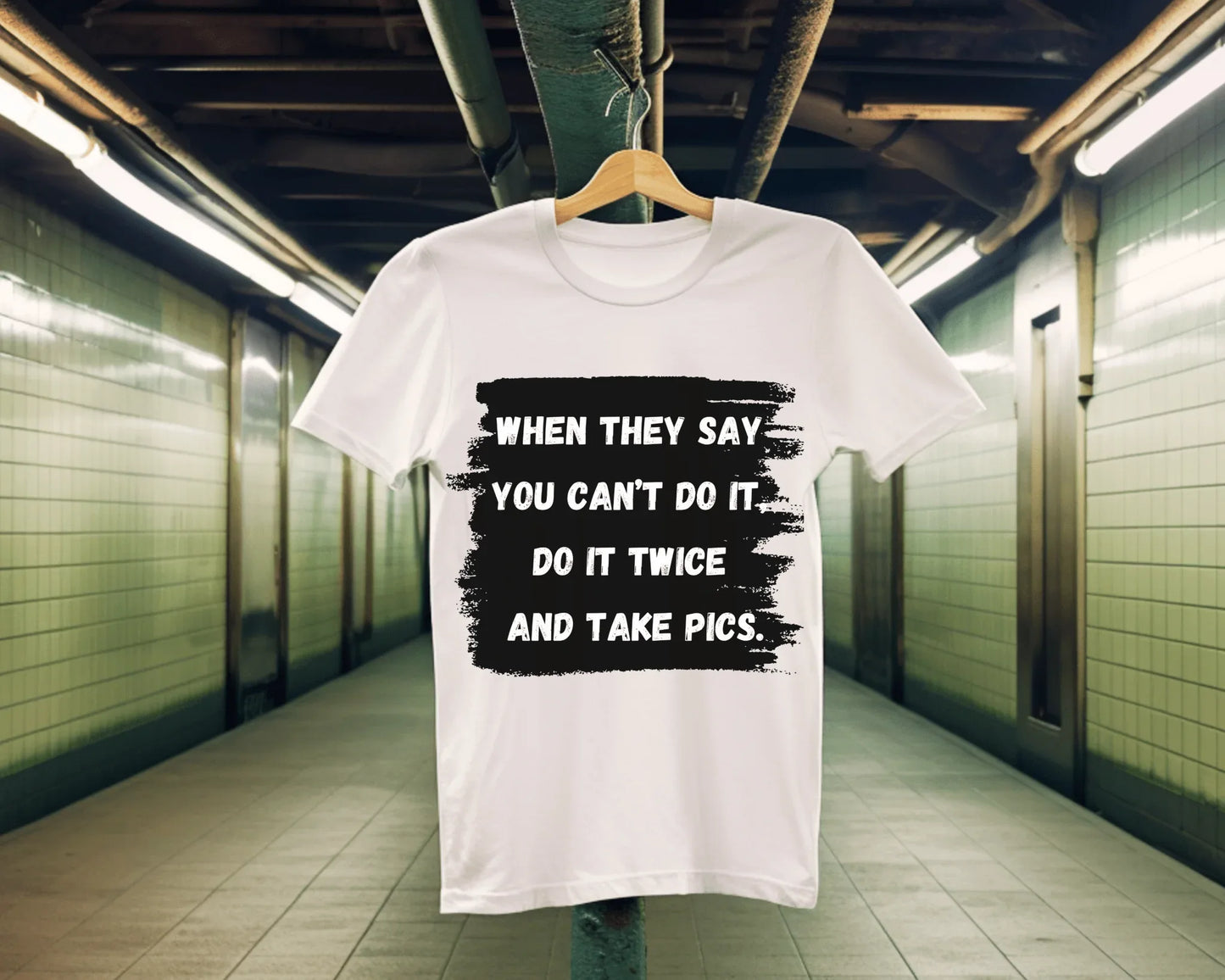 Prove Them Wrong | white | Unisex - T-Shirt