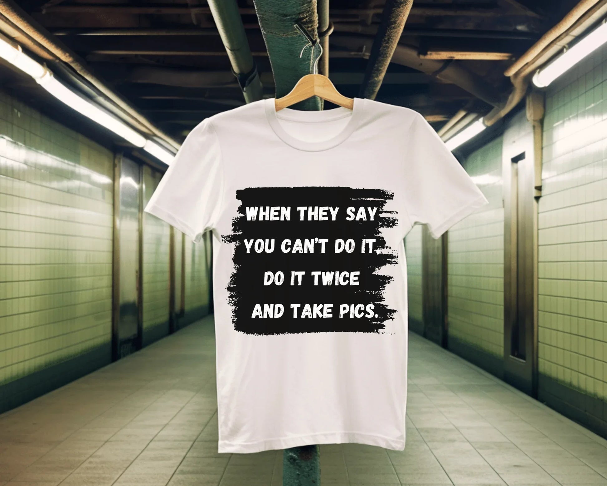 Prove Them Wrong | white | Unisex - T-Shirt