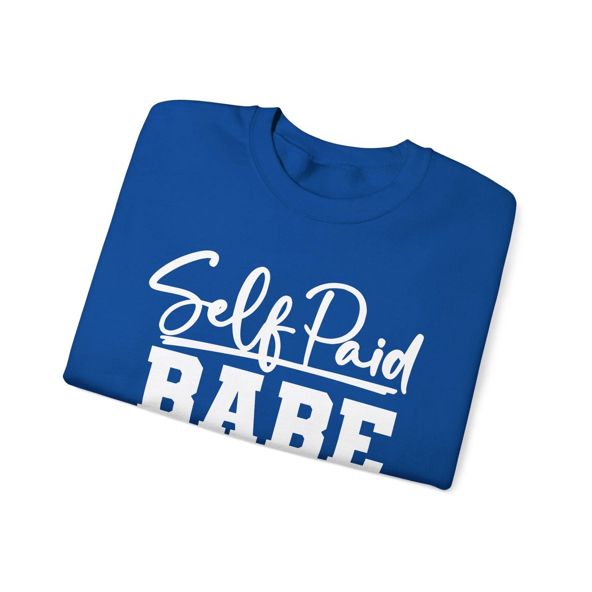 Self Paid Babe Sweatshirt