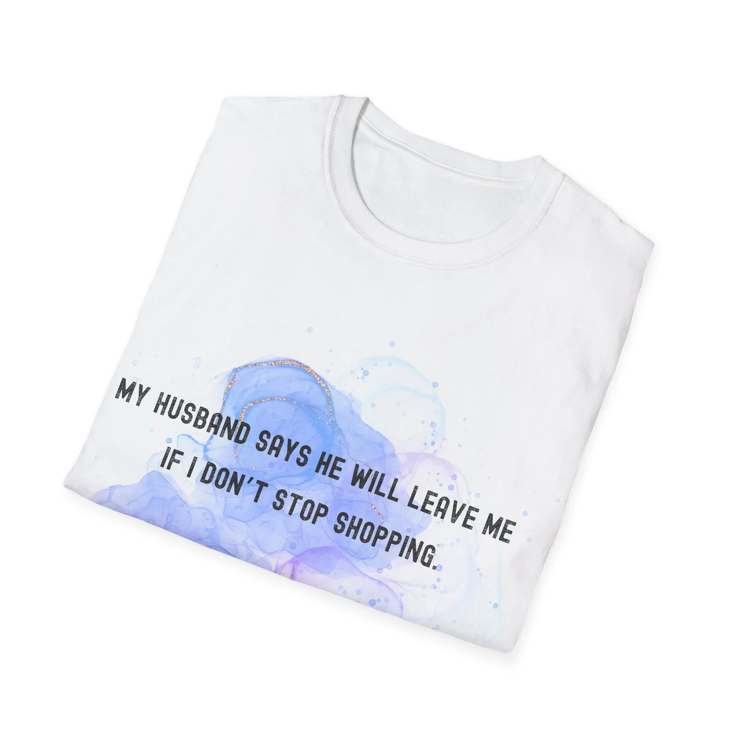 Shopaholic’s Dilemma | white | Unisex - T-Shirt