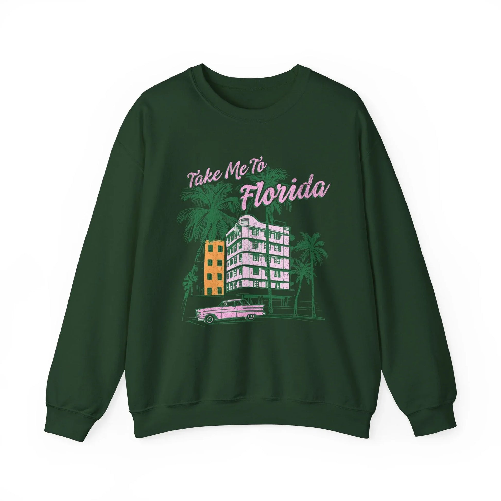 Take Me to Florida Sweatshirt | Unisex - Forest Green / S
