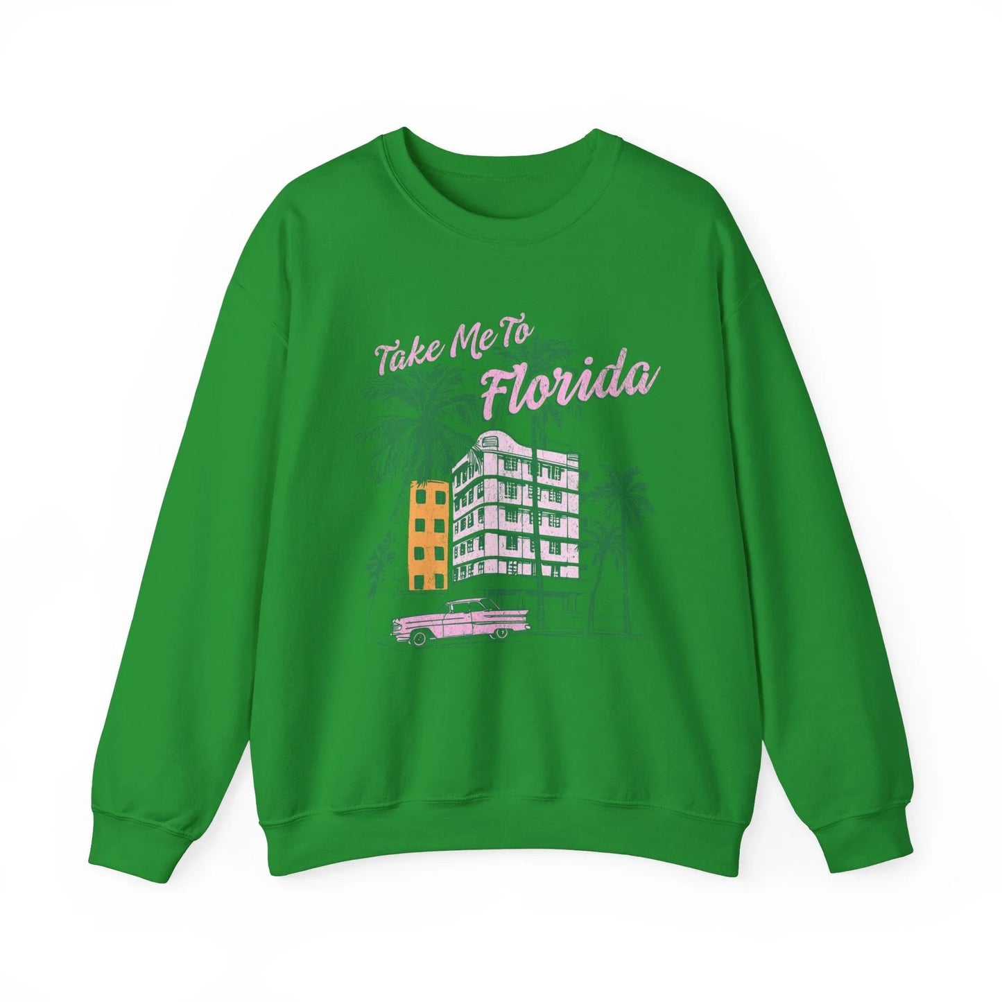 Take Me to Florida Sweatshirt | Unisex - Irish Green / S