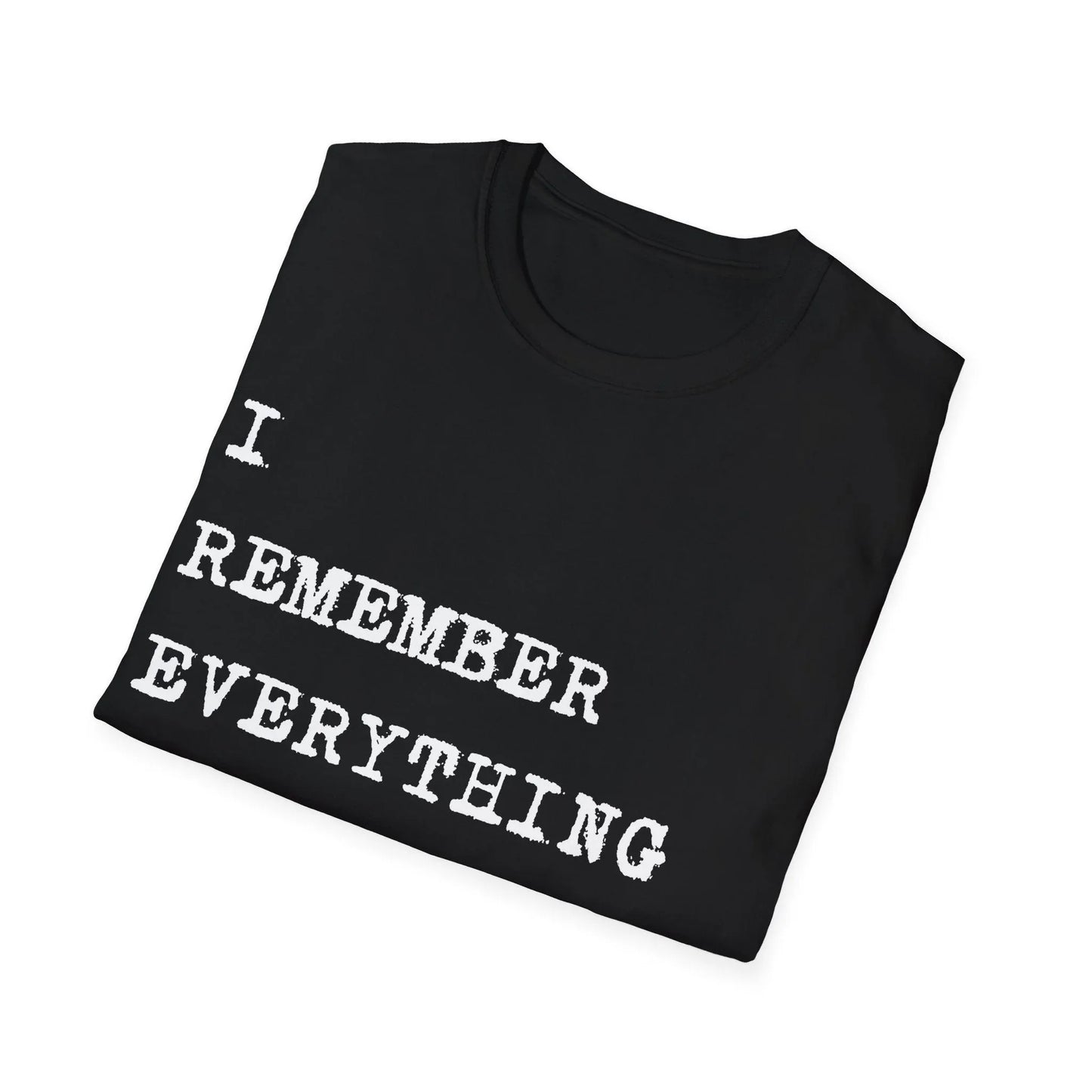 What You Forgot I Hold | black | Unisex - T-Shirt