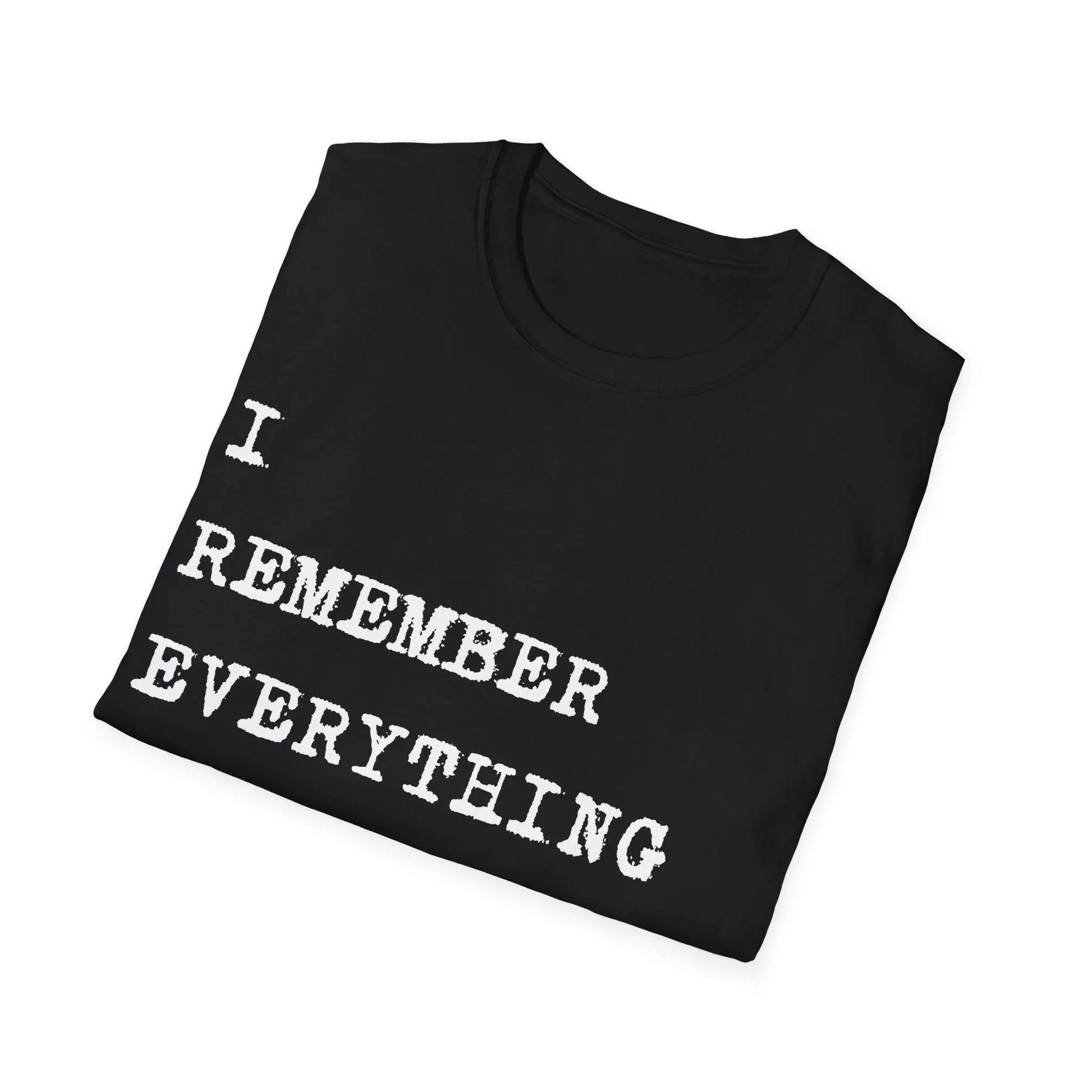 What You Forgot I Hold | black | Unisex - T-Shirt