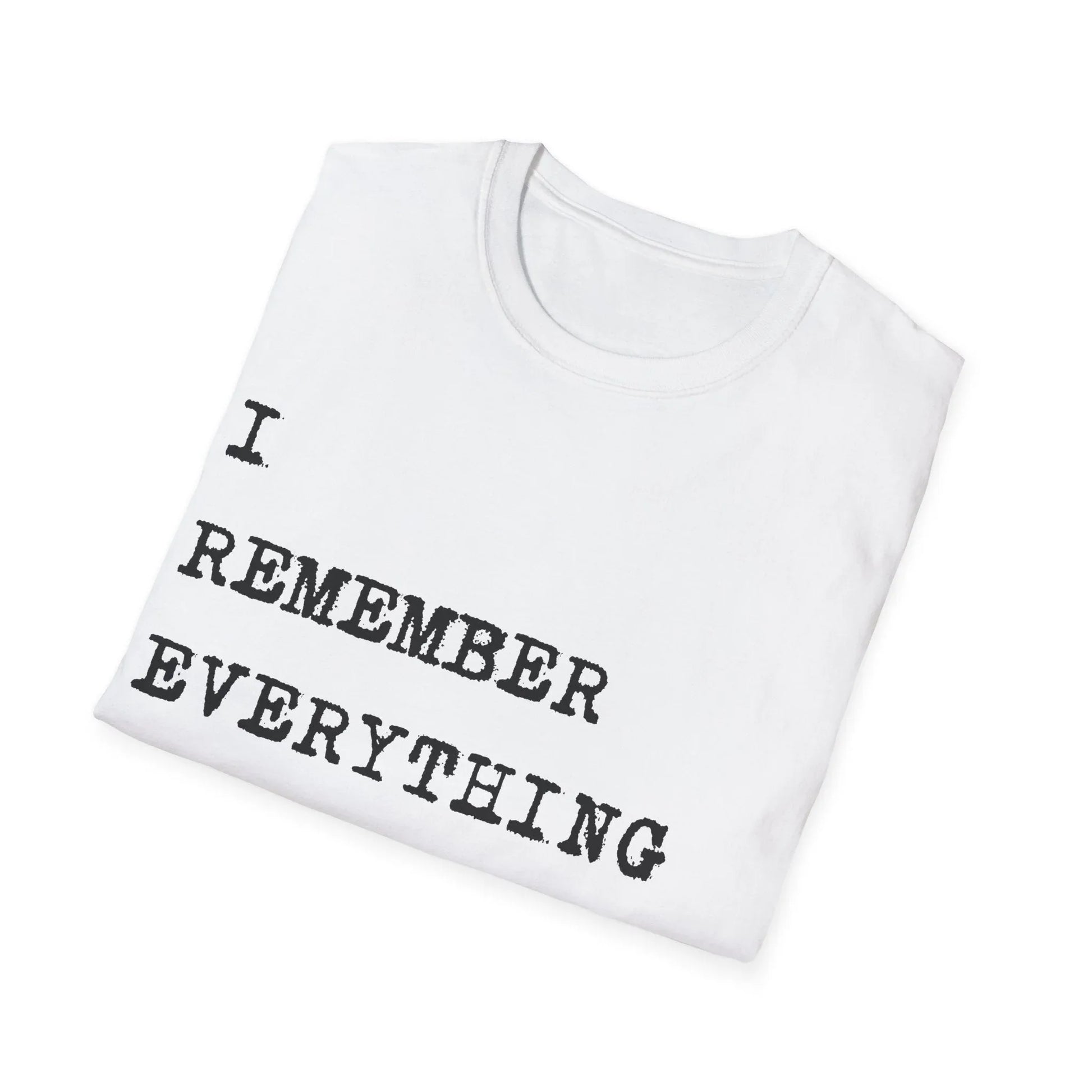 What You Forgot I Hold | white | Unisex - T-Shirt